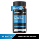 Upgraded Magnesium: Clinically Shown To Greatly Improve BOTH REM and Deep Sleep by Upgraded Formulas®